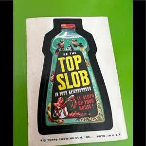 Topps chewing gum sticker Top Slob spoof advertising humor brand cleaning soap